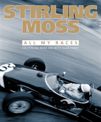 STIRLING MOSS ALL MY RACES