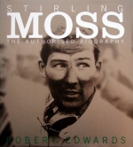 STIRLING MOSS THE AUTHORISED BIOGRAPHY