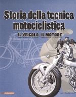 STORIA DELLA TECNICA MOTOCICLISTICA