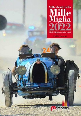 SULLE STRADE DELLA MILLE MIGLIA 2022