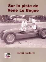 SUR LA PISTE DE RENE LE BEGUE