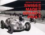 SWISS MADE GRAND PRIX (2 VOLL.)