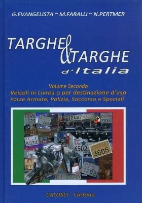 TARGHE & TARGHE D'ITALIA VOLUME SECONDO