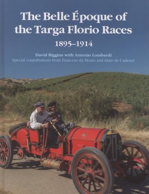 THE BELLE EPOQUE OF THE TARGA FLORIO RACES 1895-1914
