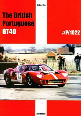 THE BRITISH PORTUGUESE GT40