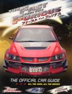 THE FAST AND THE FURIOUS THE OFFICIAL CAR GUIDE