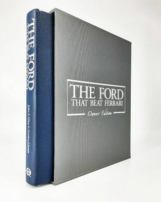 THE FORD THAT BEAT FERRARI - SIGNED OWNERS' EDITION -