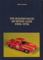 THE GOLDEN BOOK OF MODEL CARS 1900-1975