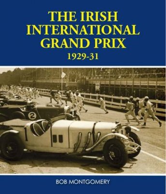 THE IRISH INTERNATIONAL GRAND PRIX 1929-31