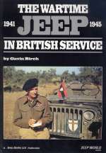 THE WARTIME JEEP IN BRITISH SERVICE 1941-1945