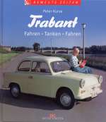 TRABANT FAHREN TANKEN FAHREN