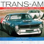 TRANS-AM THE PONY CAR WARS 1966-1972