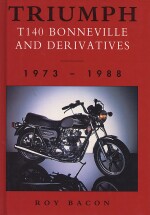 TRIUMPH T140 BONNEVILLE AND DERIVATIVES 1973-1988