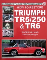 TRIUMPH TR5/250 & TR 6 HOW TO RESTORE