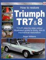 TRIUMPH TR7 & 8 HOW TO RESTORE