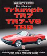 TRIUMPH TR7 TR7-V8 TR8 HOW TO IMPROVE