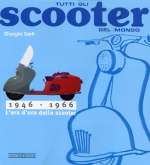 TUTTI GLI SCOOTER DEL MONDO 1946-1966