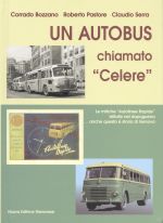 UN AUTOBUS CHIAMATO CELERE