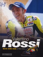 VALENTINO ROSSI GENIO DELLA MOTO