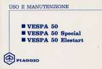 VESPA 50, 50 SPECIAL, 50 ELESTART (USO E MAN.)