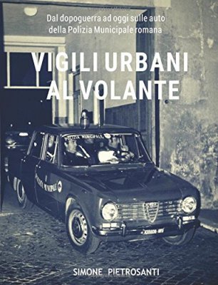 VIGILI URBANI AL VOLANTE