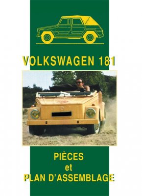 VOLKSWAGEN 181 PIECES ET PLAN D'ASSEMBLAGE