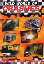 WILD WORLD OF CRASHES (DVD)