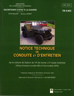 WILLYS OVERLAND MODELE MB ET FORD MODELE GPW NOTICE TECHNIQUE DE CONDUITE ET D'ENTRETIEN