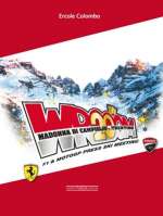 WROOOM 20TH. F1 & MOTOGP PRESS SKI MEETING A MADONNA DI CAMPIGLIO