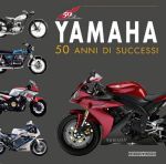 YAMAHA 50 ANNI DI SUCCESSI