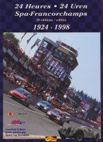 24 HEURES - 24 UREN SPA-FRANCORCHAMPS 1924-1998