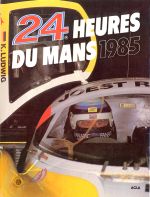 24 HEURES DU MANS 1985 LES (FR)