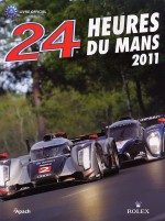 24 HEURES DU MANS 2011 LES (FR)