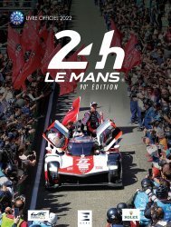 24 HEURES DU MANS 2022 LES (FR)