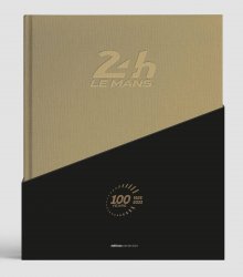 24 HOURS OF LE MANS - 1923-2023 - 100 YEARS - ENGLISH EDITION