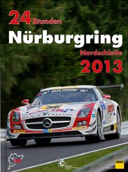 24 STUNDEN NURBURGRING NORDSCHLEIFE 2013