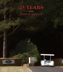 25 YEARS AT THE FESTIVAL OF SPEED