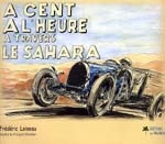 A CENT A L'HEURE A TRAVERS LE SAHARA