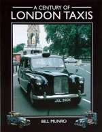 A CENTURY OF LONDON TAXIS