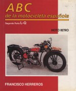 ABC DE LA MOTOCICLETA ESPANOLA SEGUNDA PARTE L-Q