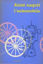 AINSI NAQUIT L'AUTOMOBILE (2 VOL.)