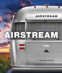 AIRSTREAM AMERICA'S WORLD TRAVELER