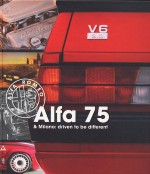ALFA 75 & MILANO: DRIVEN TO BE DIFFERENT