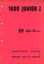 ALFA ROMEO 1600 JUNIOR Z CARATTERISTICHE TECNICHE E PRINCIPALI QUOTE DI CONTROLLO (ORIGINALE)