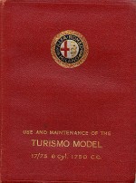 ALFA ROMEO 17/75 6 CYL 1750 C.C. TURISMO MODEL USE AND MAINTENANCE (ORIGINALE)