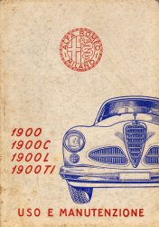 ALFA ROMEO 1900 1900 C 1900 L 1900 TI USO E MANUTENZIONE (ORIGINALE)