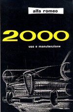 ALFA ROMEO 2000 USO E MANUTENZIONE (ORIGINALE)
