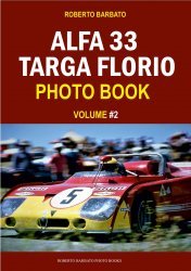 ALFA ROMEO 33 TARGA FLORIO PHOTO BOOK - VOLUME 2