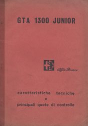 ALFA ROMEO GTA 1300 JUNIOR CARATTERISTICHE TECNICHE E PRINCIPALI QUOTE DI CONTROLLO (ORIGINALE)