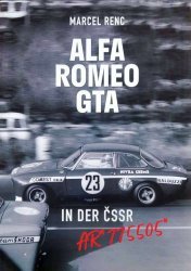 ALFA ROMEO GTA IN DER CSSR (GERMAN EDITION)